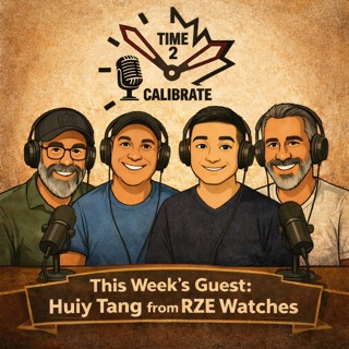 Episode 39: The one with Huiy Tang from RZE Watches