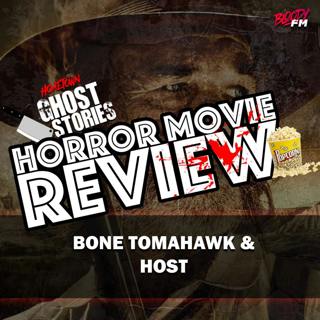 Horror Movie Review! | Bone Tomahawk & Host