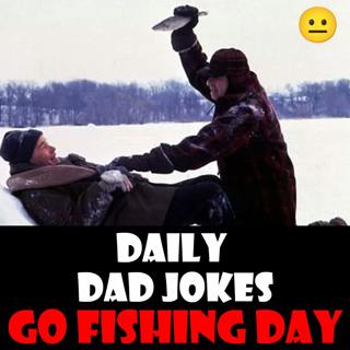 [No Laughter Version] National Go Fishing Day! Hook 'em with these dad jokes! 18 June 2025