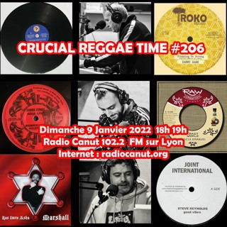 Crucial Reggae Time #206 09012022