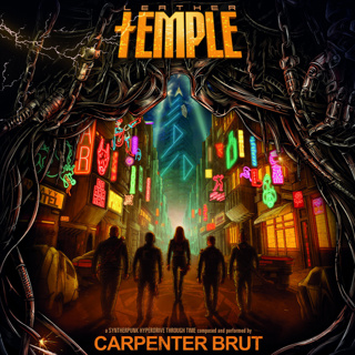 ALBUM REVIEW: Carpenter Brut - Leather Temple