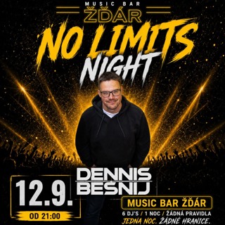 Dennis Besnij pres. No Limits Night  [12.9.2026]