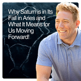 Why Saturn is in Its Fall in Aries and What It Means for Us Moving Forward!