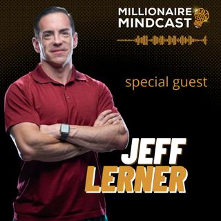 Digital Real Estate And Building An Online Empire With No Money | Jeff Lerner | Replay