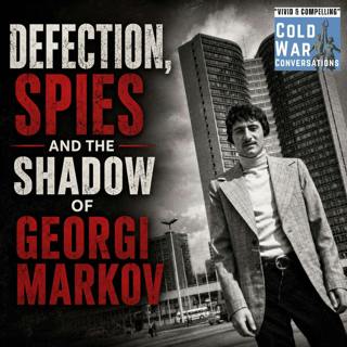 Defection, Spies and the Shadow of Georgi Markov (466)