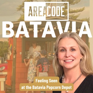 Feeling Seen at the Batavia Popcorn Depot