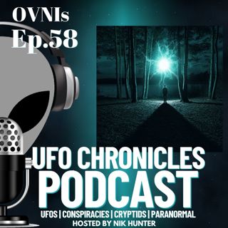 Ep.58 OVNIs