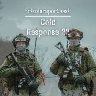 Erikoisreportaasi: Cold Response 22