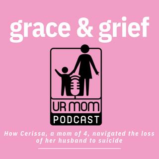 Ep 13: Grace & Grief: How a mom of four navigated the loss of her husband to suicide