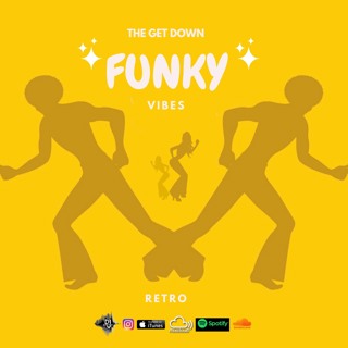 "FUNKY VIBES"- RETRO