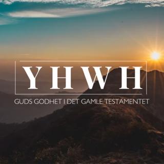 YHWH - Skapelse og fallet