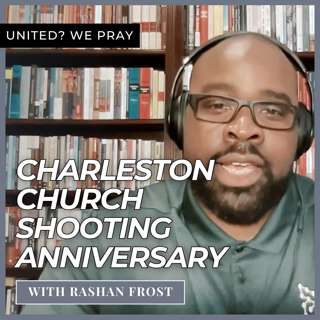 Charleston Church Shooting Anniversary with RaShan Frost