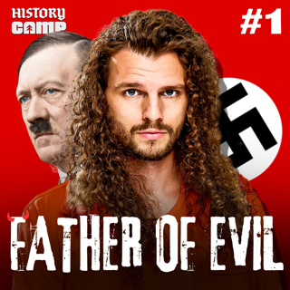 How Adolf Became Hitler: The Birth of Evil