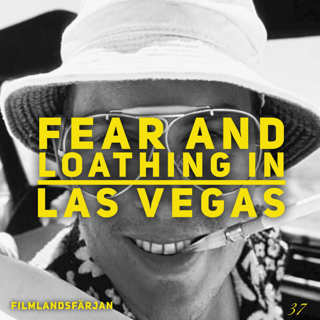 37 - Fear and Loathing in Las Vegasavsnittet