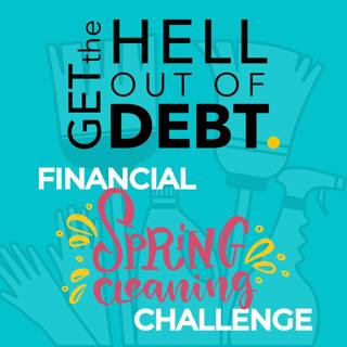 Financial Spring Cleaning Challenge - Day 30 - It's The Last Day!