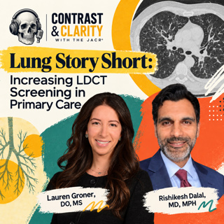 24. Lung Story Short: Increasing LDCT Screening in Primary Care *CME Available*