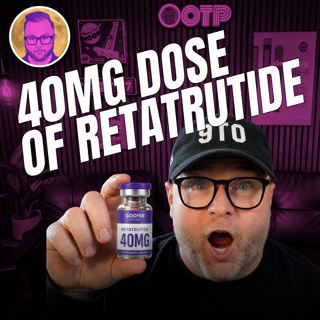 He Took Retatrutide 40mg and Proved a Point