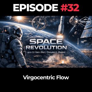 Space Revolution Ep. 32: Virgocentric Flow