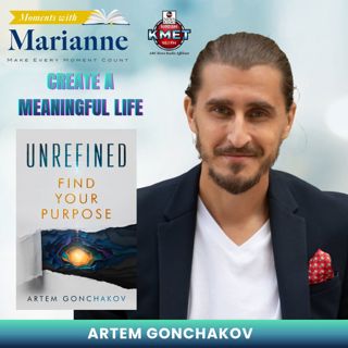 Unrefined - Find Your Purpose with Artem Gonchakov