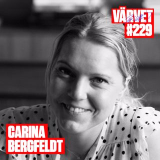#229: Carina Bergfeldt