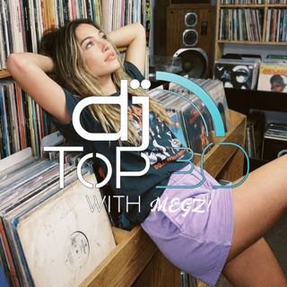 The DJ Top 30 - June 27 2026