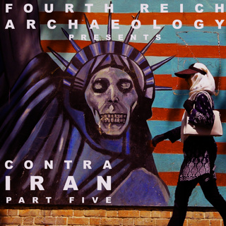 #109 - Contra Iran, Part 5