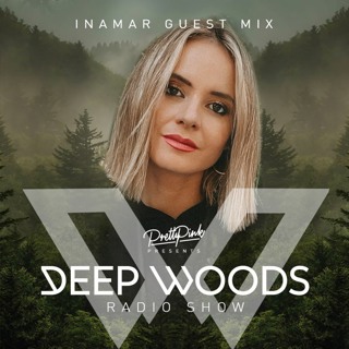 Deep Woods #251 w/ Inamar