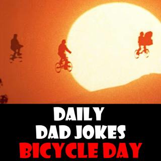 National Bicycle Day! Cycle through these dad jokes! 19 April 2024