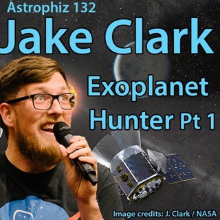 Astrophiz132:JakeClark-ExoplanetHuntingPt1