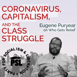 Coronavirus and class struggle: Who gets relief?