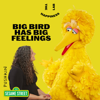 Big Bird Has Big Feelings