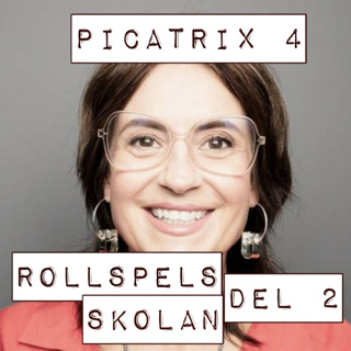 Avsnitt 4 - Rollspels-skolan med Susanna - Del 2