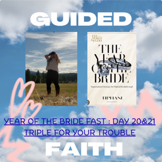 #YEAROFTHEBRIDEFAST: Day 20&21 : Triple For Your Trouble