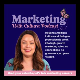 88. How to get your first marketing internship as a Latina | 7 Tips For 100% Success