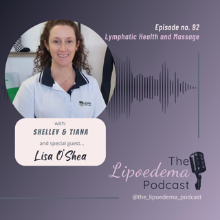 Ep 92 ~ Embracing Lymphatic Health with Lisa O'Shea