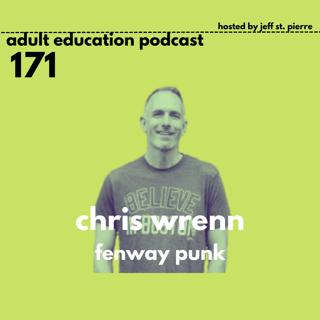Fenway Punk With Chris Wrenn
