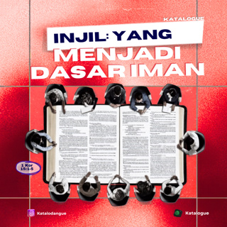 Injil Yang Menjadi Dasar Iman