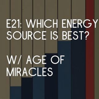 Which energy source is best w/ Age of Miracles