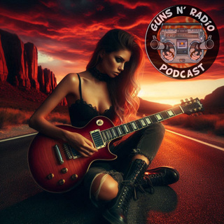 Guns N' Radio 289 - Anastasia
