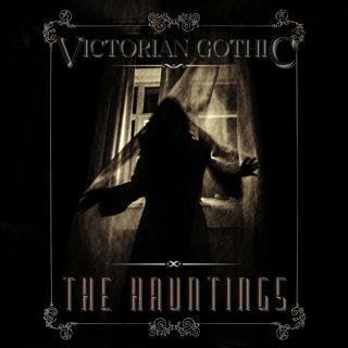 NEW SHOW ANNOUNCEMENT | Victorian Gothic: The Hauntings | Listen to the Trailer!