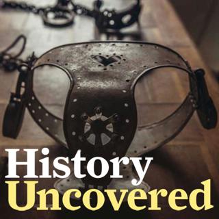 Episode 163 - Chastity Belts: Separating Fact From Fiction