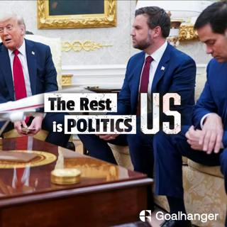 158. Who’s Really Running Trump’s Foreign Policy?