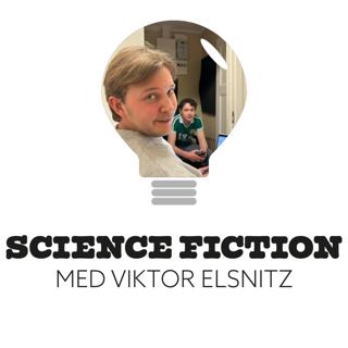 61. Science Fiction med Viktor Elsnitz