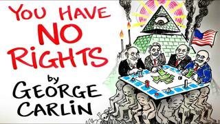 Your Rights Are An ILLUSION - George Carlin | After Skool