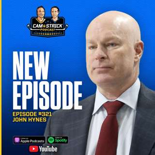 John Hynes on The Cam & Strick Podcast