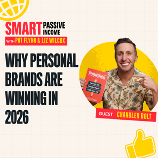 SPI 937: Why Personal Brands Are Winning in 2026 with Chandler Bolt