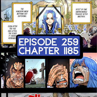 Episode 259: ONE PIECE Chapter 1185 Review w/ Shonen Showdown