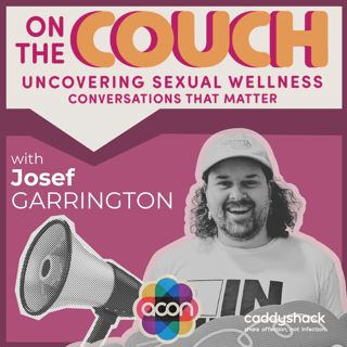 Continuing the HIV Conversation with Josef Garrington from ACON