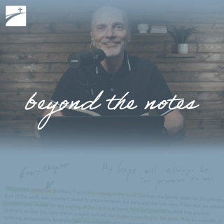Beyond the Notes: "What Genuine Faith Looks Like