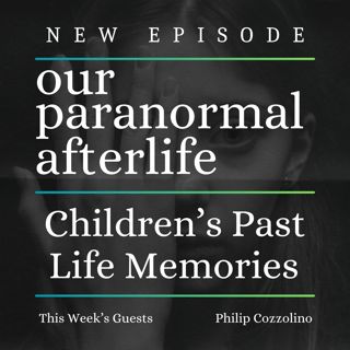 Children's Past Life Memories